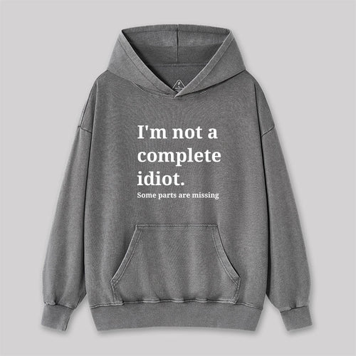 Funny Idiot Washed Hoodie